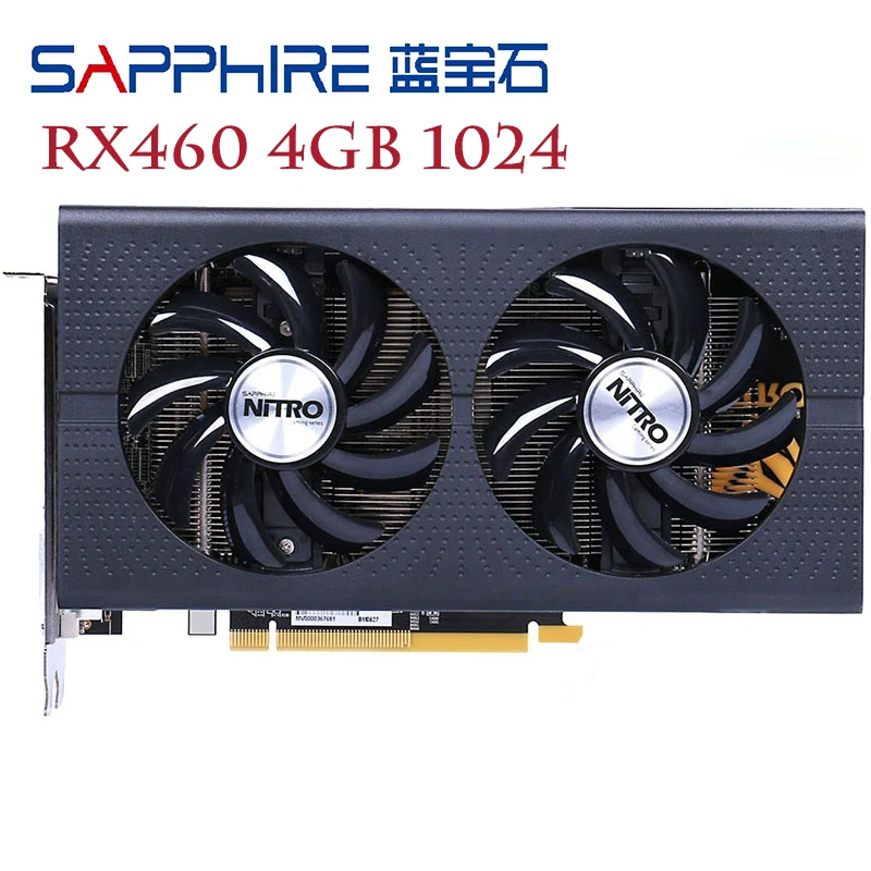 Видеокарта SAPPHIRE RX 460 4G, 400 бит, GDDR5, видеокарта для AMD RX серии, VGA-карты, б/у Дисплей HDMI 1024SP