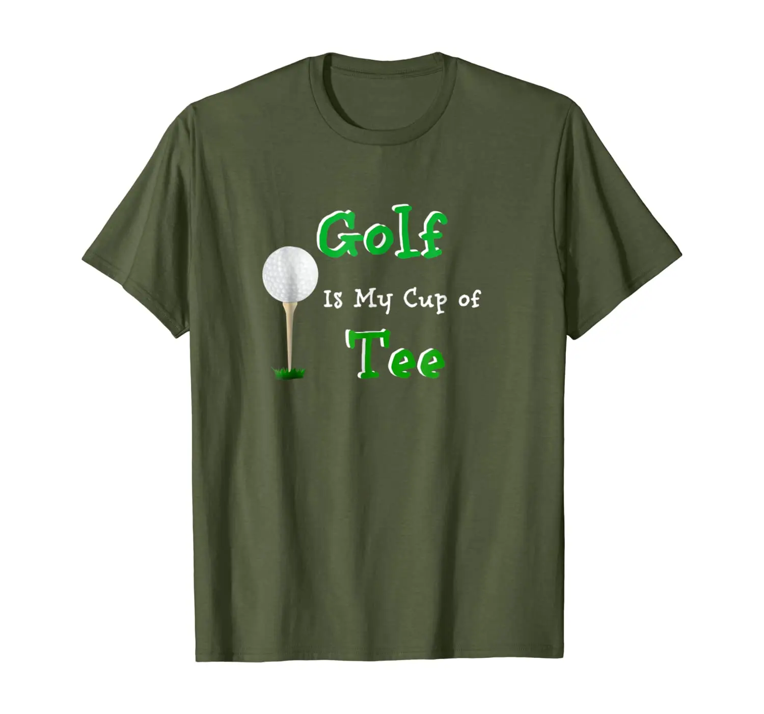 

Golf is My Cup of Tee - Golfer T-shirt
