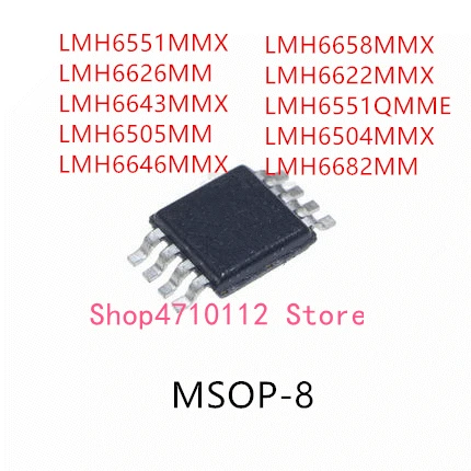 10 шт. LMH6551MMX LMH6626MM LMH6643MMX LMH6505MM LMH6646MMX LMH6658MMX LMH6622MMX LMH6551QMME LMH6504MMX LMH6682MM IC