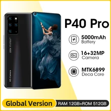 P40 Pro Smartphone Android 7.2 inch 12GB+512GB 5000mAh 5G Mobile phones Unlocked Celulares Global Version Cell phone telephone