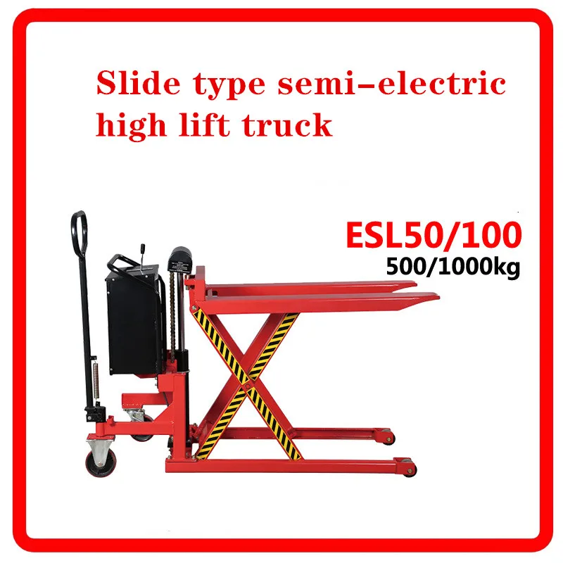 

500kg slide type semi-electric high lift truck