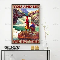 you and me we got this husband and wife fishing lover poster living room decoration home decor canvas wall art prints gift