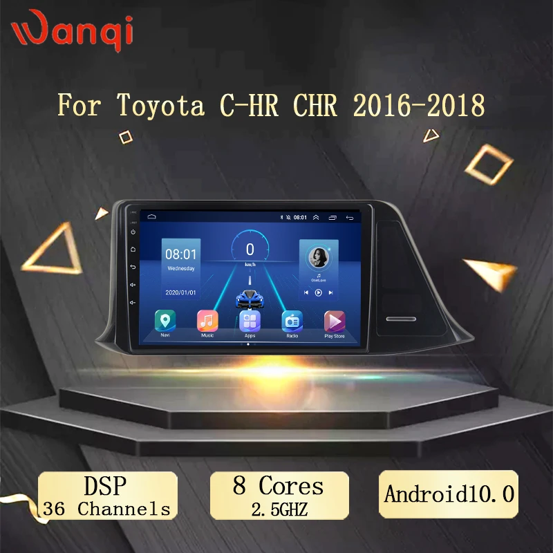 Wanqi Android 10. 0 мультимедийный видеоплеер GPS для Toyota C HR ЧР 2016 2017 2018 автомобильный DVD