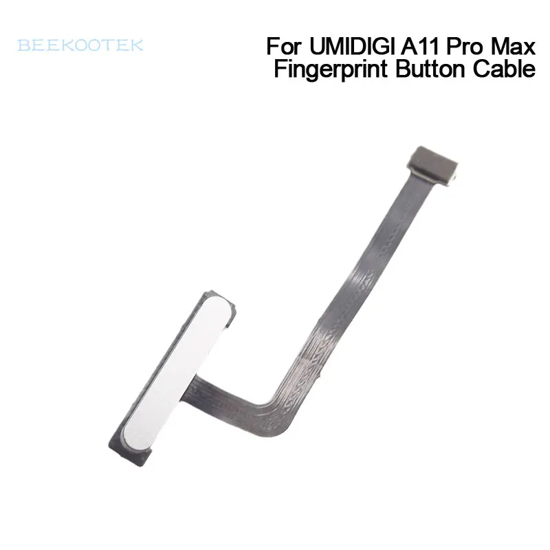 

New Original UMIDIGI A11 PRO MAX Fingerprint sensor Flex Cable FPC Repair Replacement Accessories For A11 Pro max 6.8 Inch Phone