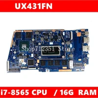 ux431fn mainboard rev2 0 for ux431f ux431fn i7 8565 cpu 16g ram laptop motherboard 100 tested working