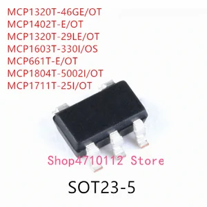 10PCS MCP1320T-46GE/OT MCP1402T-E/OT MCP1320T-29LE/OT MCP1603T-330I/OS MCP661T-E/OT MCP1804T-5002I/OT C IC