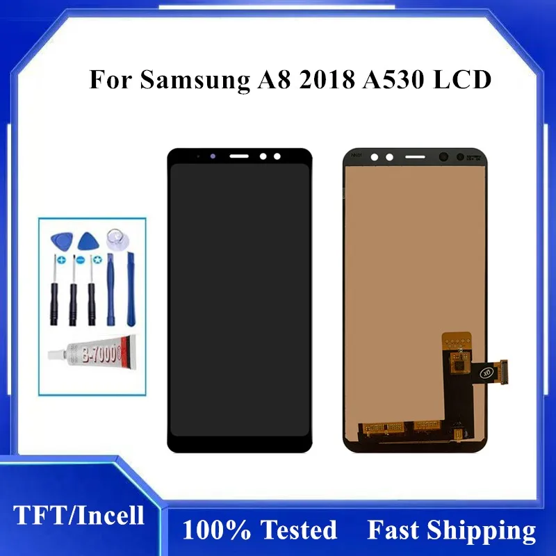 

100% протестированный ЖК-дисплей 5,6 ''A530 TFT / Incell для Samsung Galaxy A8 2018 A530F A530F/DS, ЖК-дисплей, сенсорный экран, дигитайзер в сборе