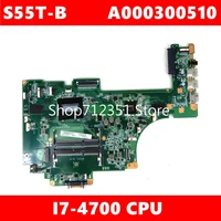 a000300510 s55t b5273 i7 4700 mainboard for toshiba s55t b5273 s55t b da0blnmb8d0 laptop motherboard 100 tested
