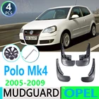 Брызговики для Volkswagen VW Polo Mk4 9N3 2005  2009 2006 2007 2008