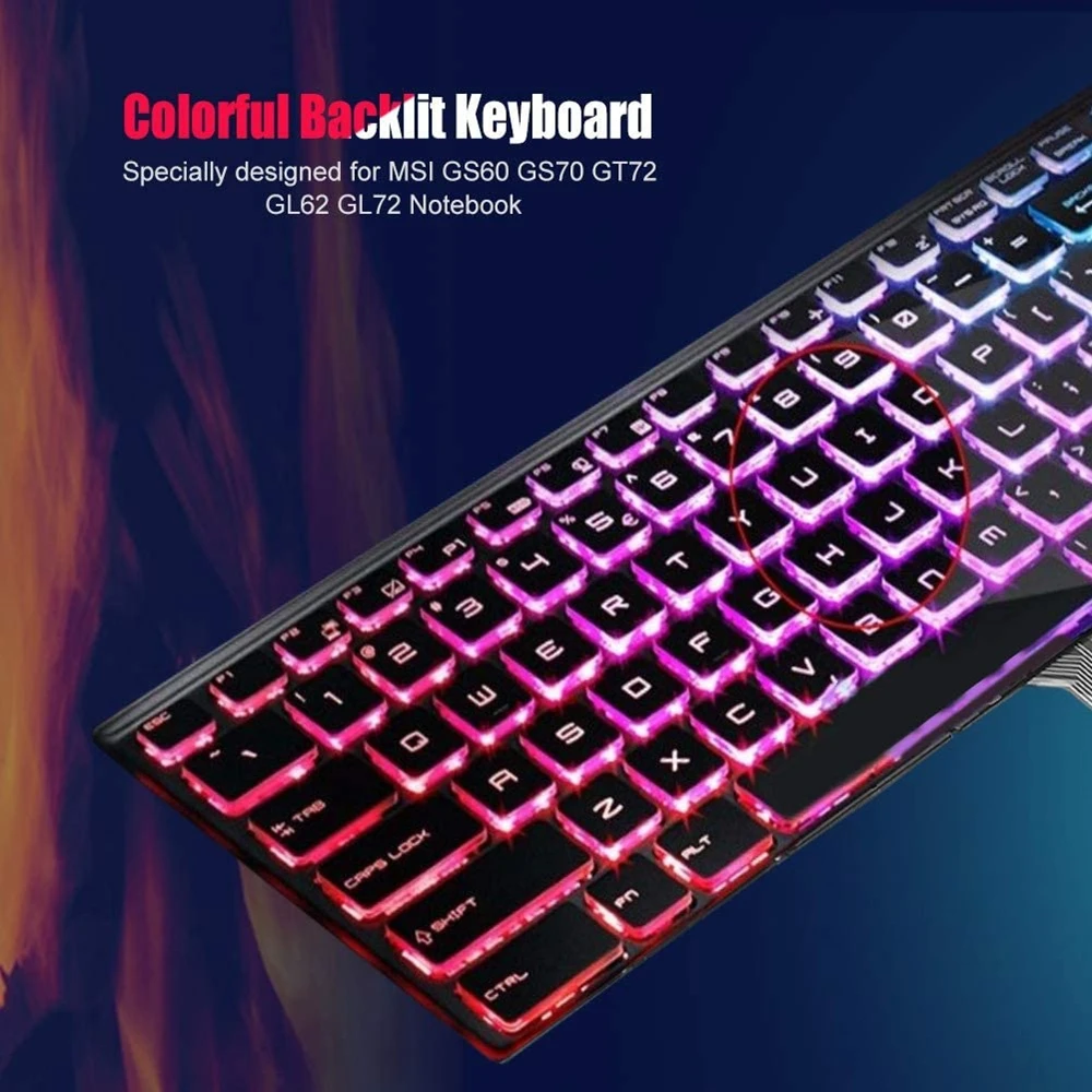 

Keyboard Replacement Parts Full Color Backlit Keyboard Specially Designed for MSI GS60 GS70 GT72 GL62 GL72 Notebook