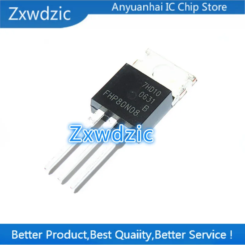 

Zxwdzic 10pcs new imported original FHP80N08 FHP80N08 TO-220 FET (MOS tube) 80A 80V