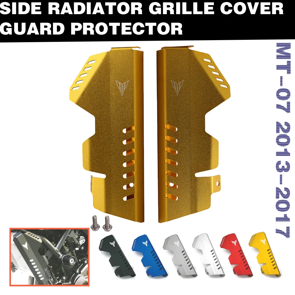 

Motorcycle Accessories Side Radiator Grille Cover Guard Protector For Yamaha MT07 MT-07 MT 07 FZ7 FZ07 FZ-07 2013-2017