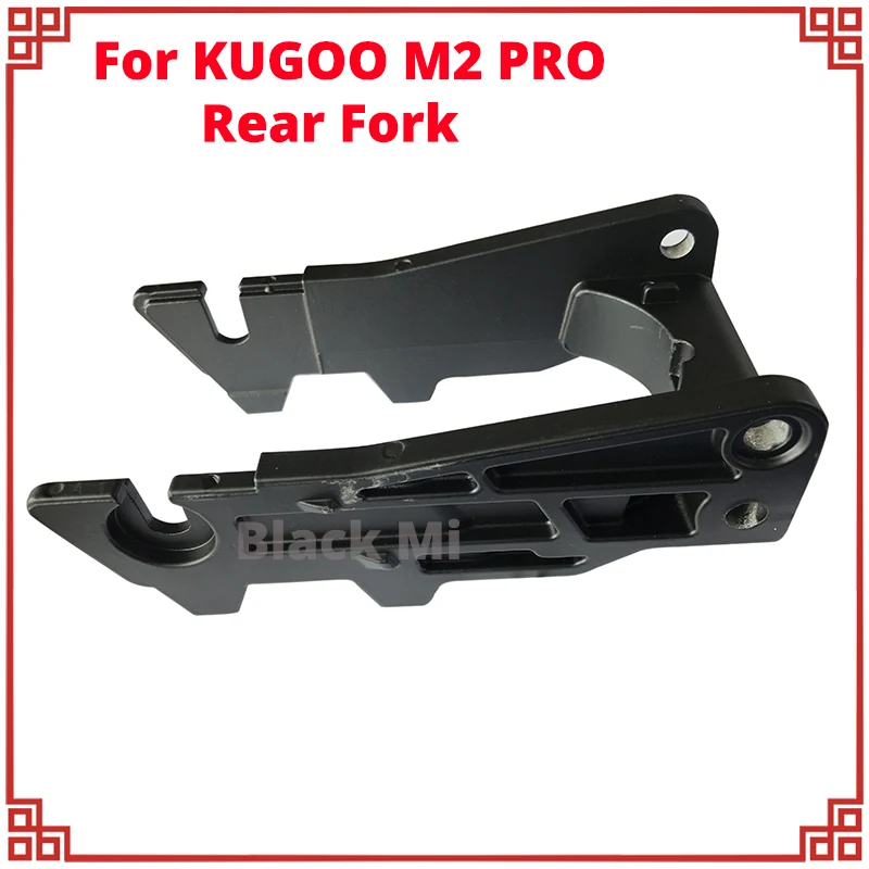 Durable Rear Fork E-Scooter Parts For KUGOO M2 PRO Electric Scooter Back Fork Spare Replacement Accessories