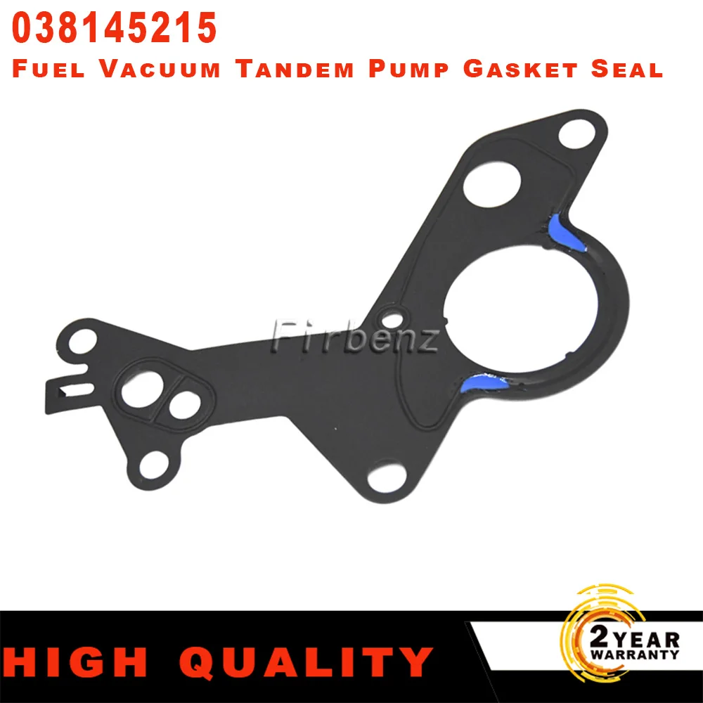 

Прокладка топливного вакуумного тандемного насоса 038145215 ДЛЯ AUDI VW SKODA SEAT 1.9 TDI 038 145 215 Автомобильные аксессуары