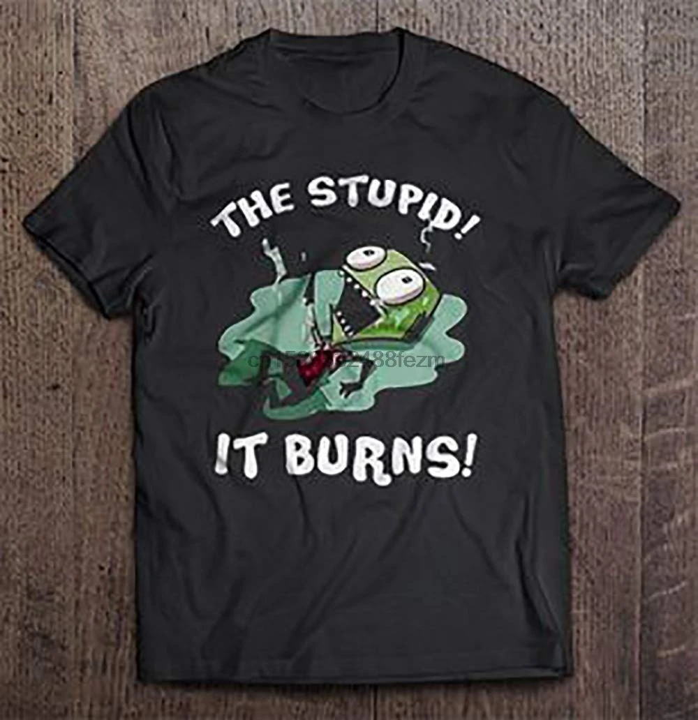 The глупый It Burn Invader Zim футболка для мужчин|Мужские футболки| |
