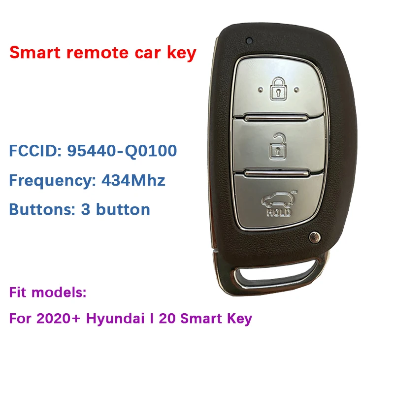 Оригинальный 434 МГц 3-кнопочный смарт-ключ для Hyundai I20 2020 + сменный дистанционный Автомобильный ключ FCC ID 95440-Q0100 CN020171 БЕСКЛЮЧЕВОЙ вход