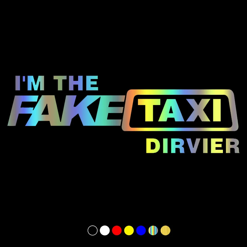 30649# наклейки на авто Я фальшивый водитель такси водонепроницаемые машину
