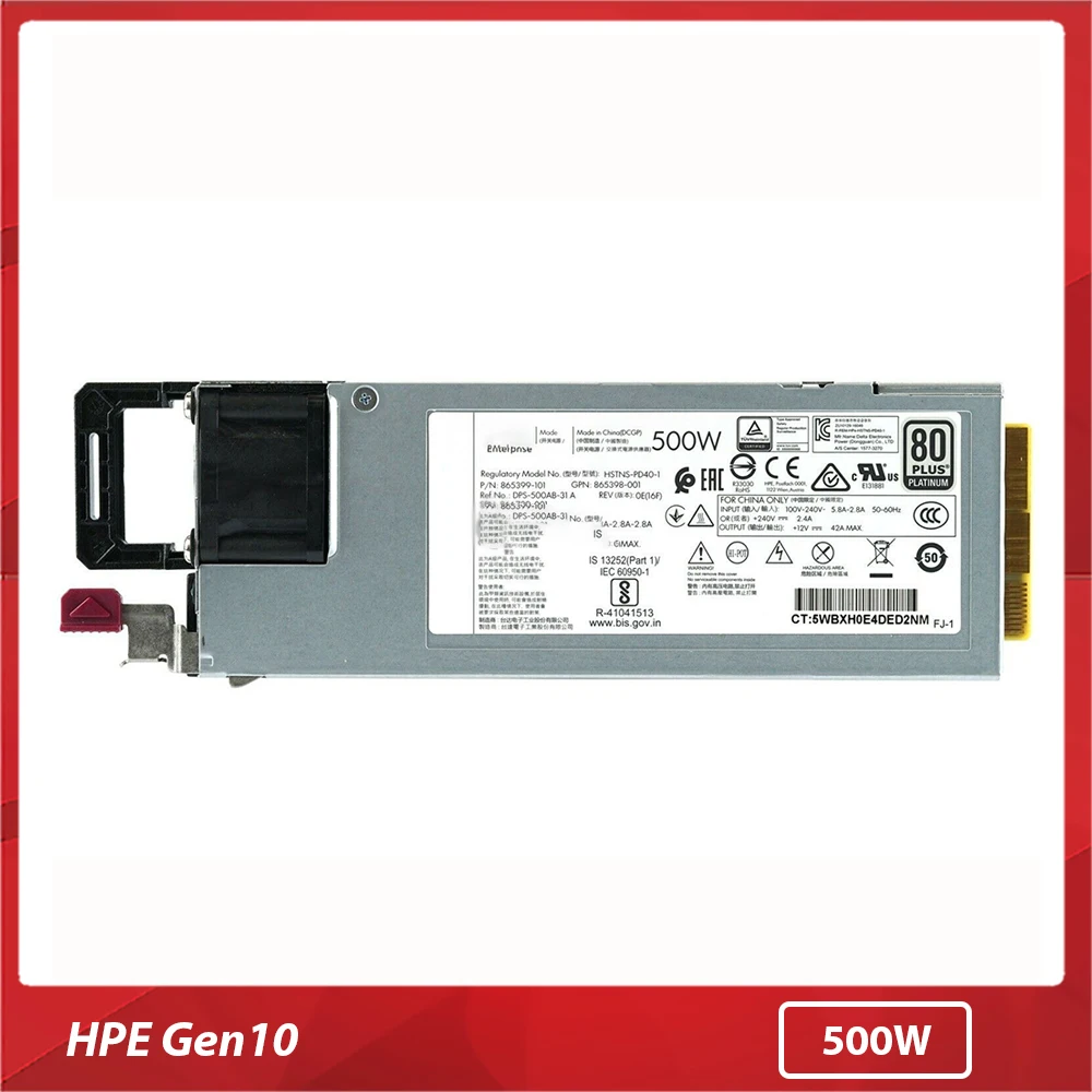 For HPE Gen10 865408-B21 866729-001 865398-001 865399-201 500W Work Good 100% Test for AC Power Supply