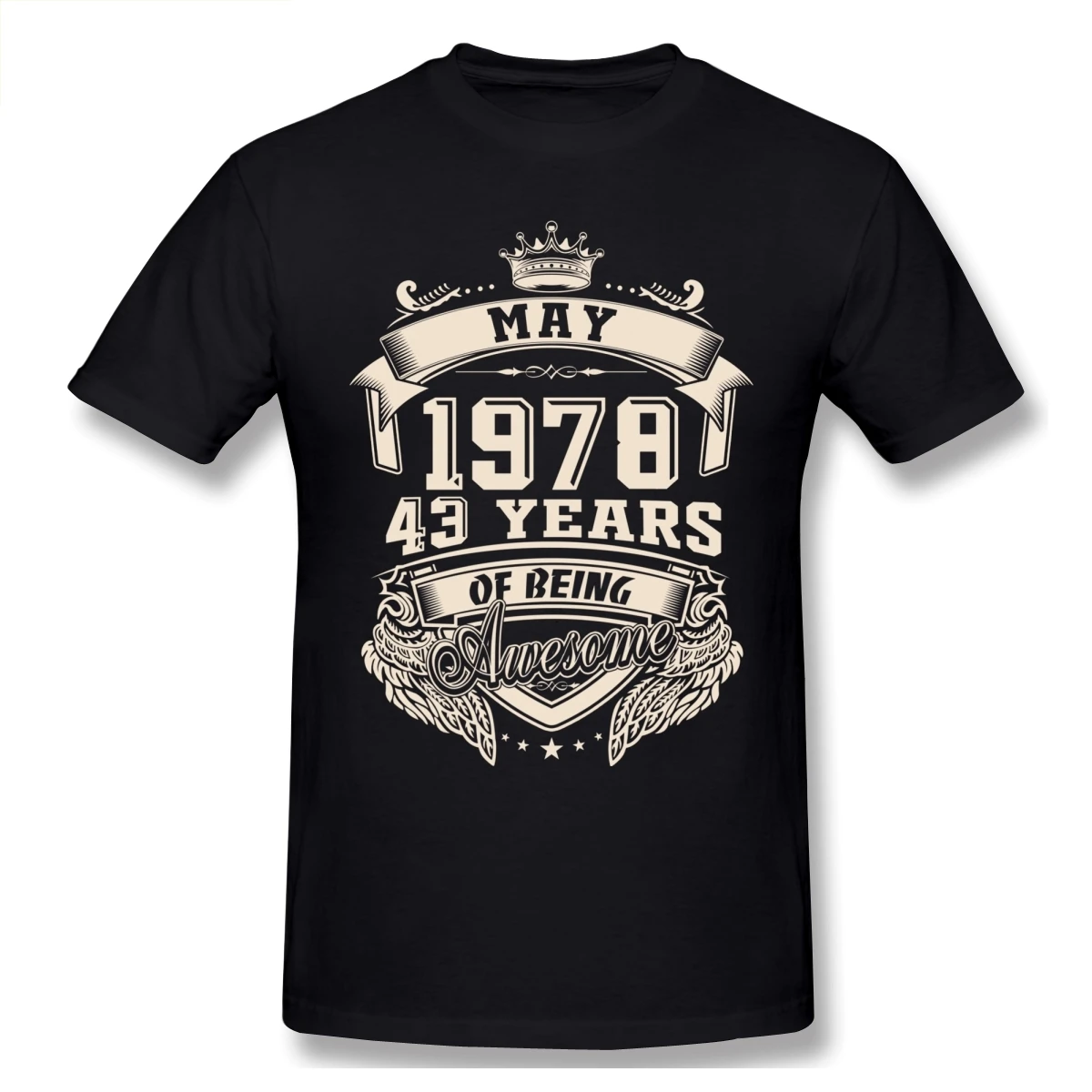 

Born In May 1978 43 Years Of Being Awesome T Shirt Plus Size Cotton Crewneck Short Sleeve Custom Anime Shirt