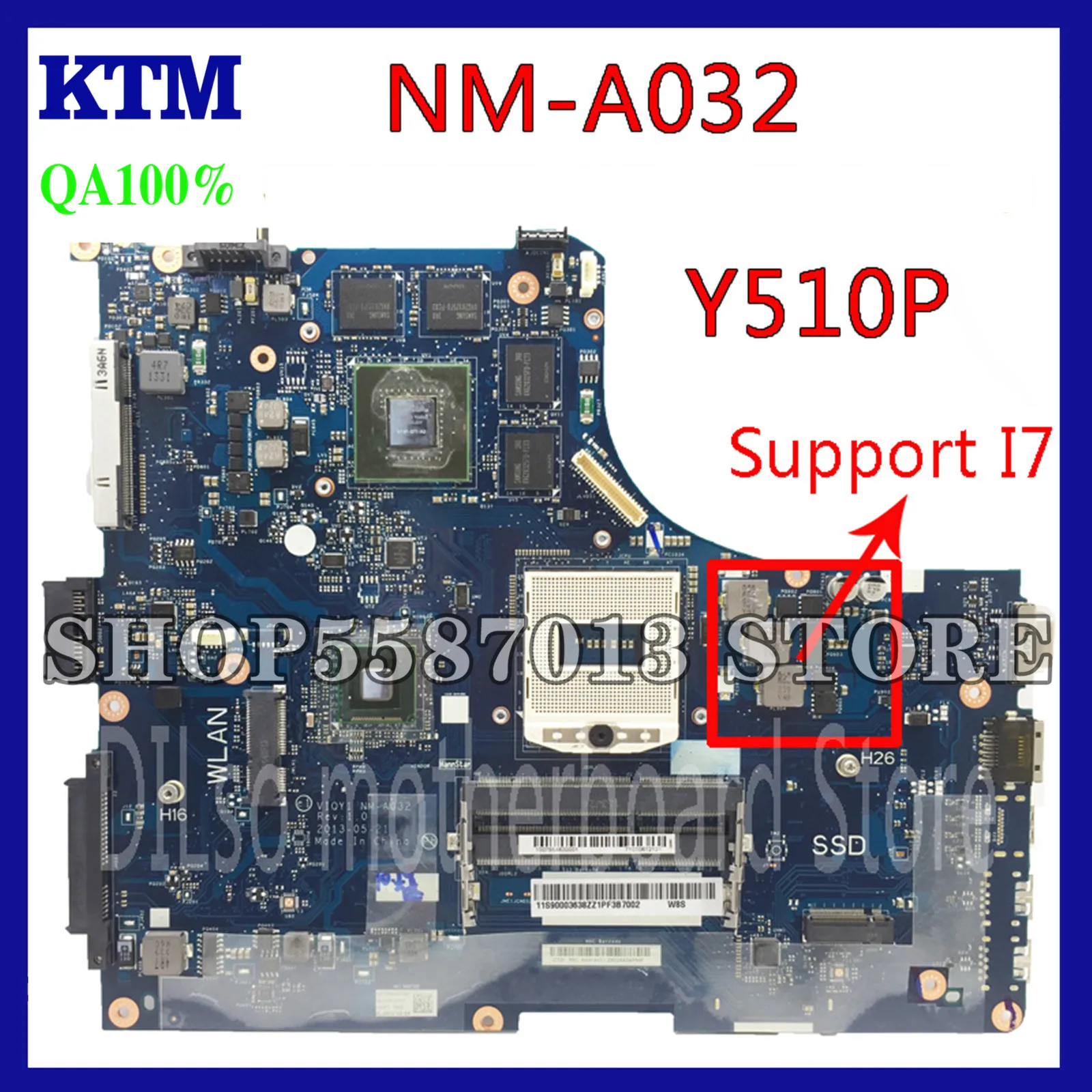 

KEFU Y510P VIQY1 NM-A032 REV:1.0 Y510P Laptop Motherboard For Lenovo Y510P NM-A032 GT750 Test Motherboard