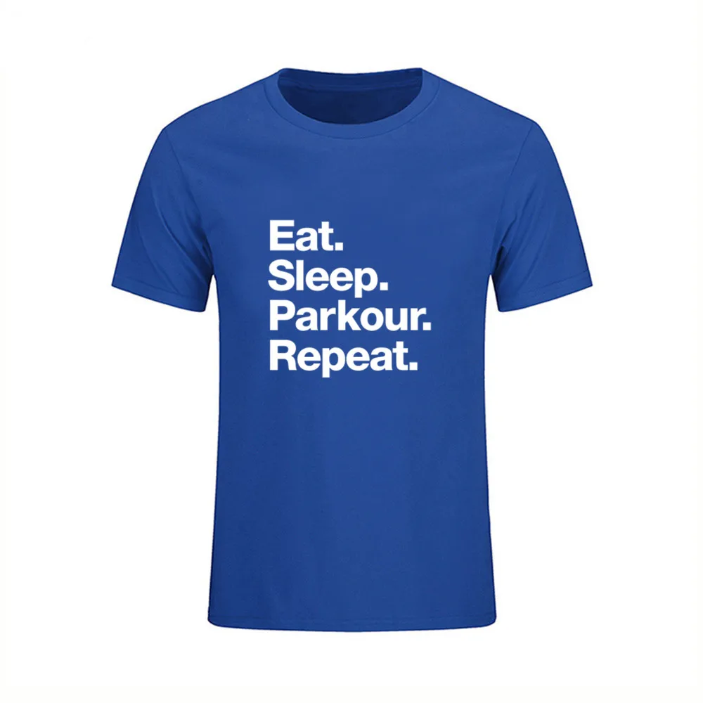 Новая летняя футболка премиум класса хлопковые топы футболки Eat Sleep Parkour 80s