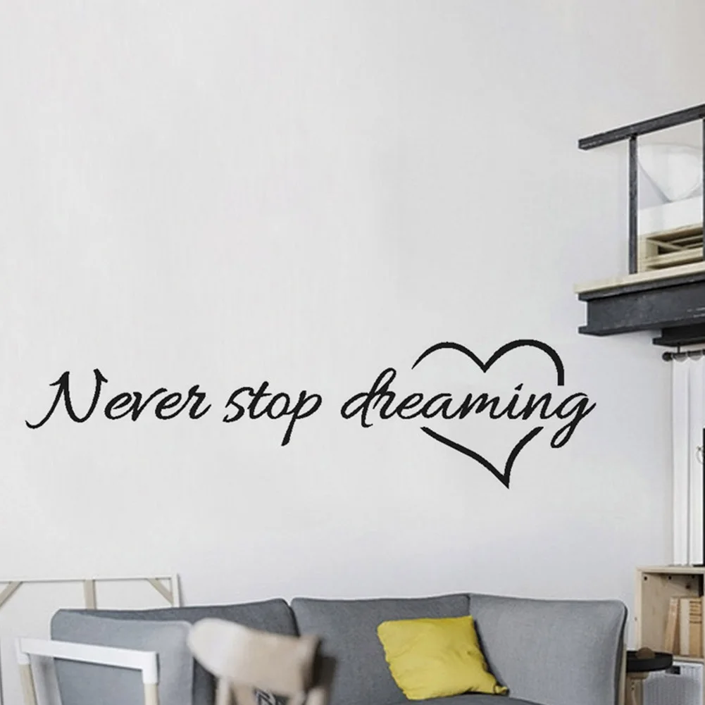 Никогда не перестаньте мечтать вдохновляющая наклейка цитата на стену Наклейка