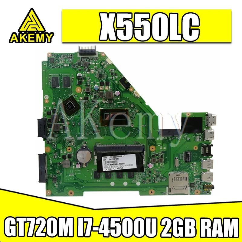 X550LD материнская плата для For Asus X550LC A550L Y581L W518L X550LN ноутбук Mainboard Оригинал GT720M I7 4500U 2