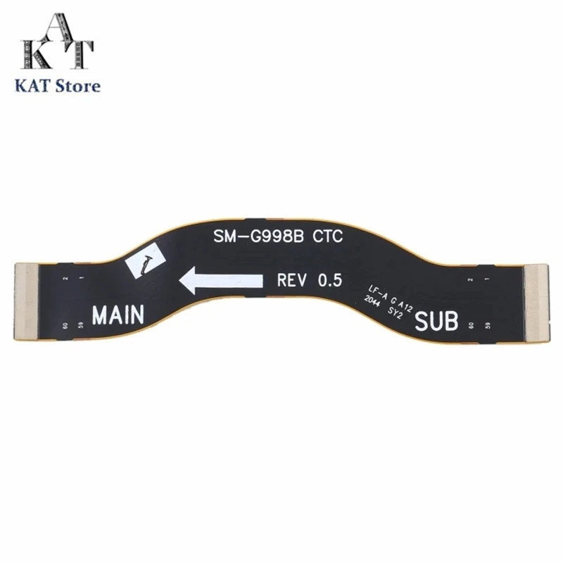 

KAT Main Board Flex Cable For Samsung Galaxy S21 G991 S21 Plus G996 S21 Ultra G998 Motherboard Flex Cable Flex Quality Guarantee