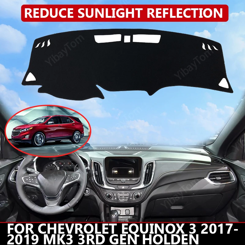 

Чехол для приборной панели автомобиля для Chevrolet Equinox 3 2017-2019 MK3 3-го поколения Holden, защитный козырек от солнца, коврик для приборной панели, Авт...