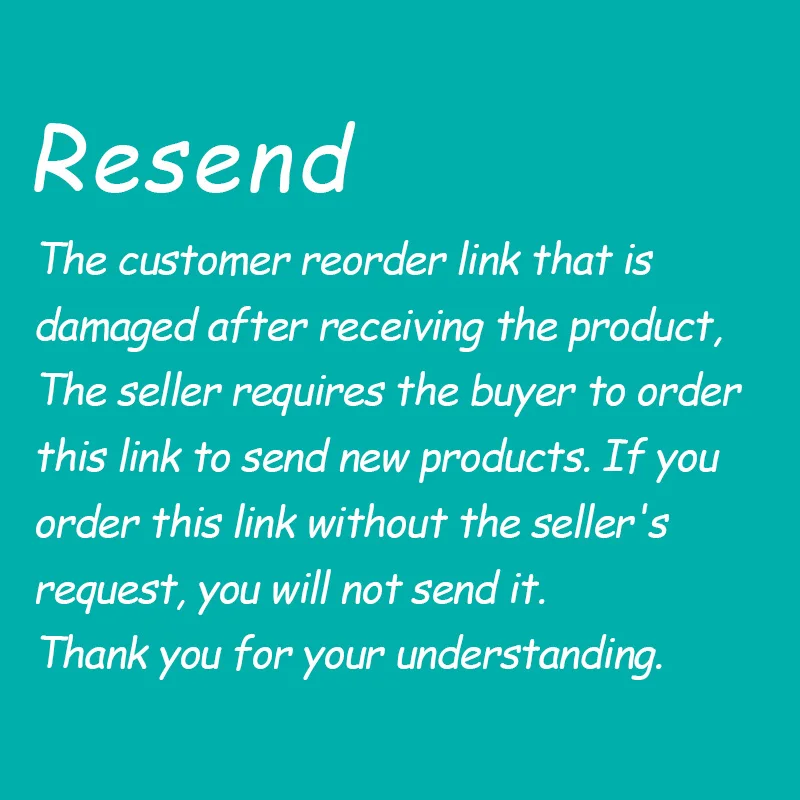 

Re-send new products after the goods are damaged, the seller requires the buyer to order this link