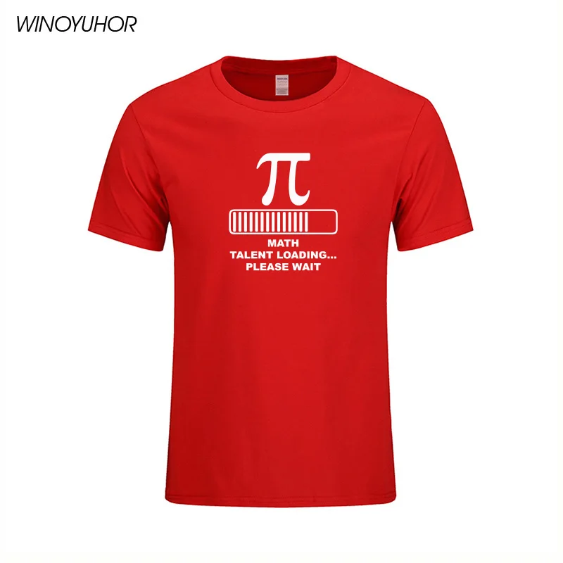 

Math Talent Loading Funny Creative Pi T-shirts Men Summer Short Sleeve Cotton T Shirt Geek Tee Camisetas Masculina