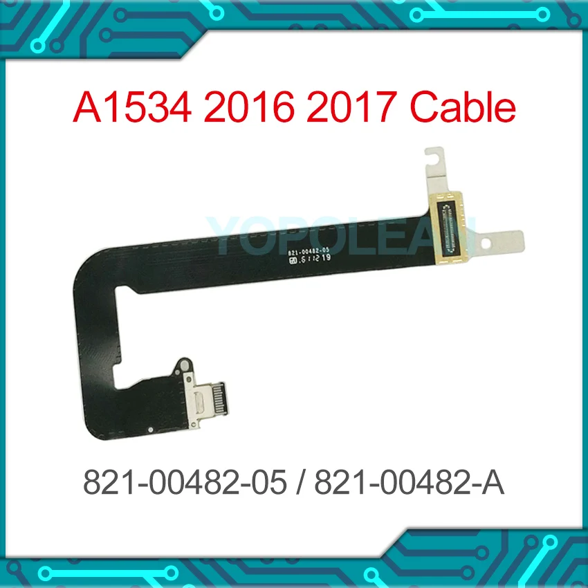 Оригинальный 821 00482 A 00828 ноутбук A1534 DC Jack I/O USB C Мощность кабель платы для MacBook Retina 12