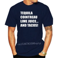 cinco de mayo t shirt tequila cointreau lime juice tacos funny drinking tee round neck tee shirt