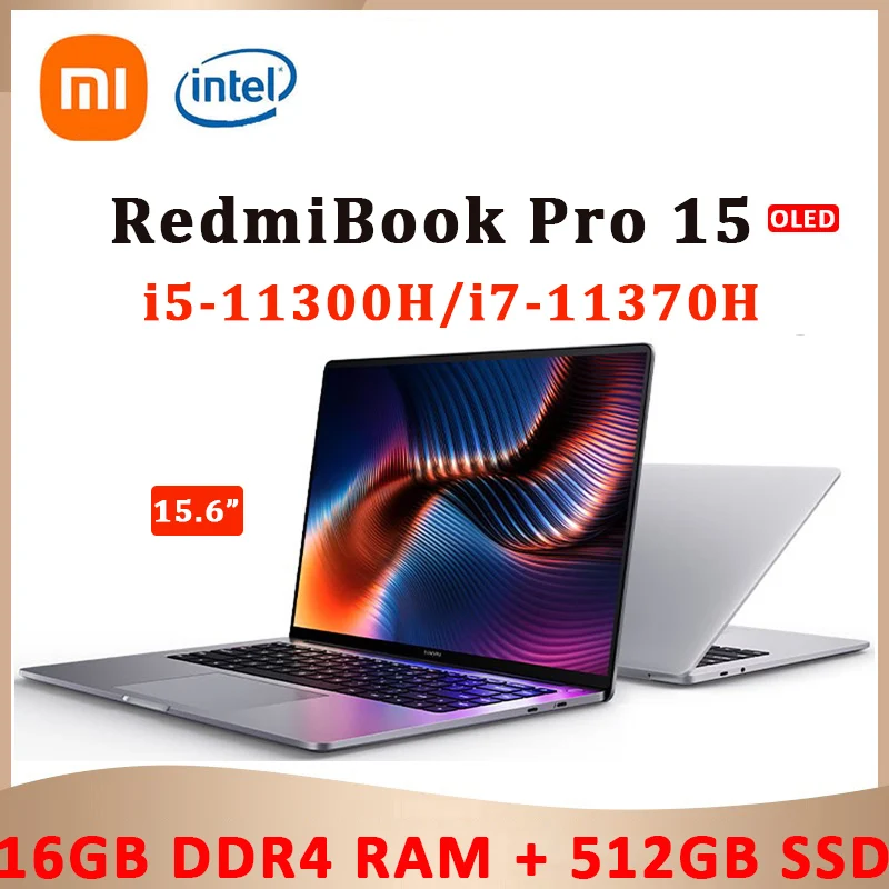 Xiaomi mi laptop Pro 15 15.6inch OLED Intel Core i5-11300H/i7-11370H notebook computer 3.5K full screen 16G RAM Ultraslim laptop