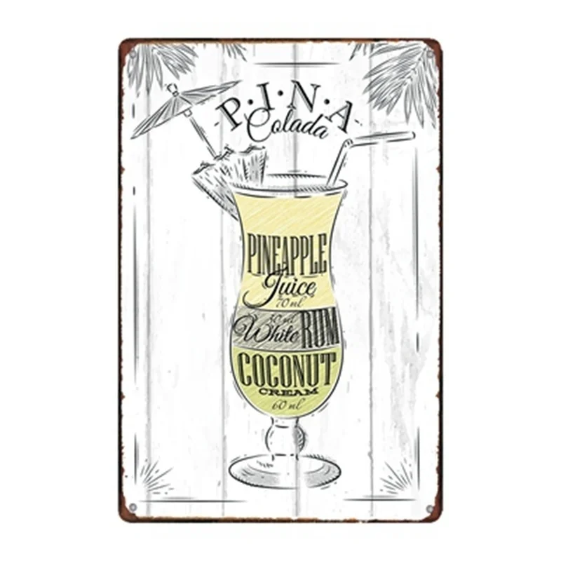 

pina colada metal Tin Sign 20*30 cm sticker Decor Bar Pub Home Vintage Retro Poster comic sticker