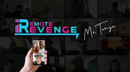 

2020 Remote Revenge by Tango