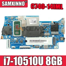 For Lenovo Yoga C740-14IML YOGA C740-14 laptop motherboard FYG41 NM-C431 motherboard CPU i7-10510U RAM 8GB tested OK Mainboard