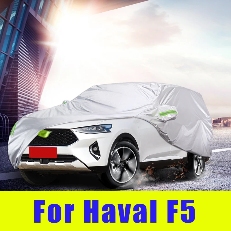 Waterproof full car covers Outdoor Sunshade Dustproof Snow For Haval F5 2018-2020 Accessories