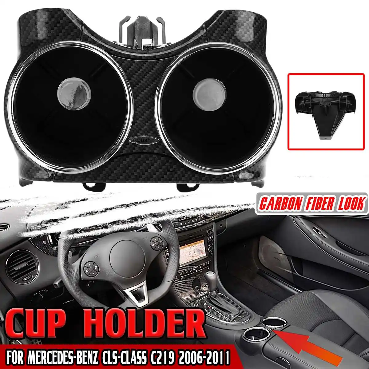 

Carbon Fiber Look Car Centre Console Drink Cup Holder Bracket For Mercedes For Benz CLS-Class C219 2006-2011 21968004149051