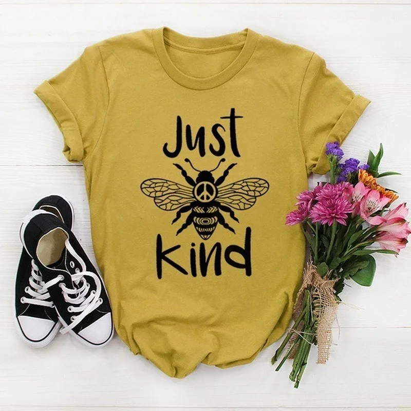 

Just Bee Kind Letter Print Women T Shirt Short Sleeve O Neck Loose Women Tshirt Ladies Fashion Tee Shirt Tops Clothes Mujer
