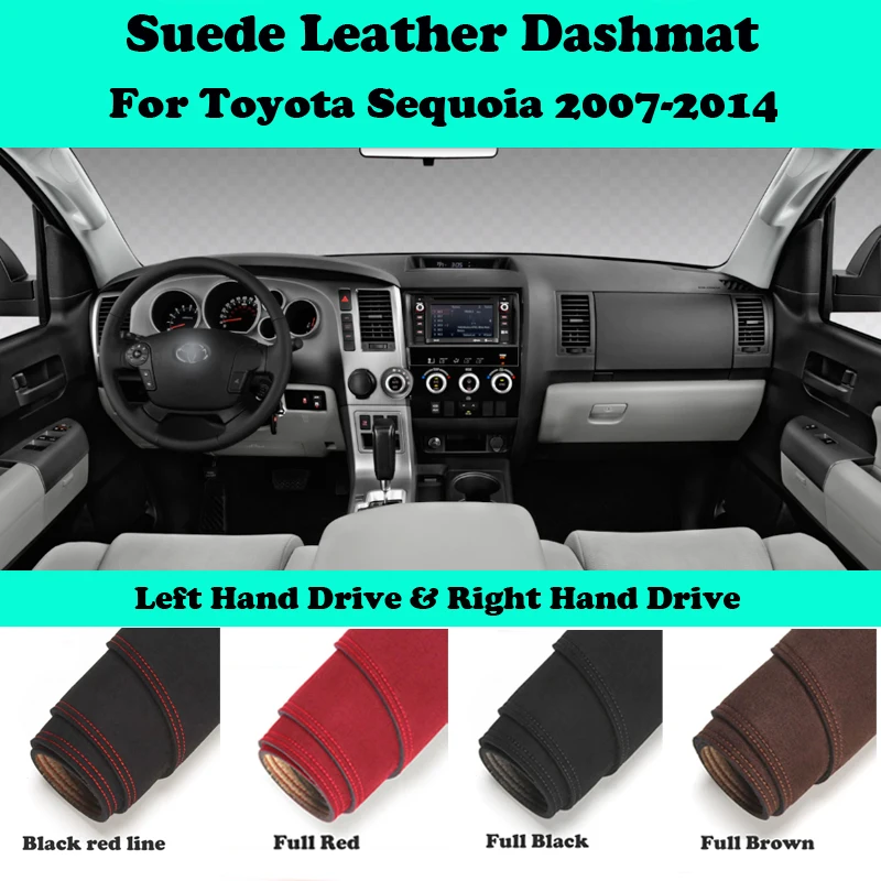 

For Toyota Sequoia Tundra 2007-2014 Suede Leather Dashmat Dashboard Cover Pad Dash Mat Carpet Car-Styling Accessories LHD RHD