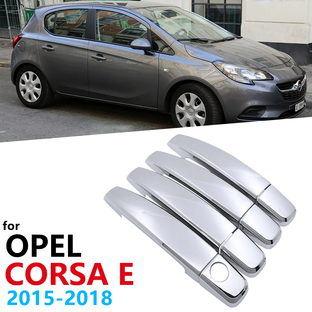 4PCS Car Chrome Handles Silver gloss Cover trim for Opel Corsa E 2015 2016 2017 2018 Vauxhall OPC VXR Car Accessories Stickers