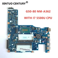 aclu3aclu4 uma nm a362 original motherboard for lenovo g50 80m g50 80 laptop motherboard with i7 5500 cpu 100 tested working