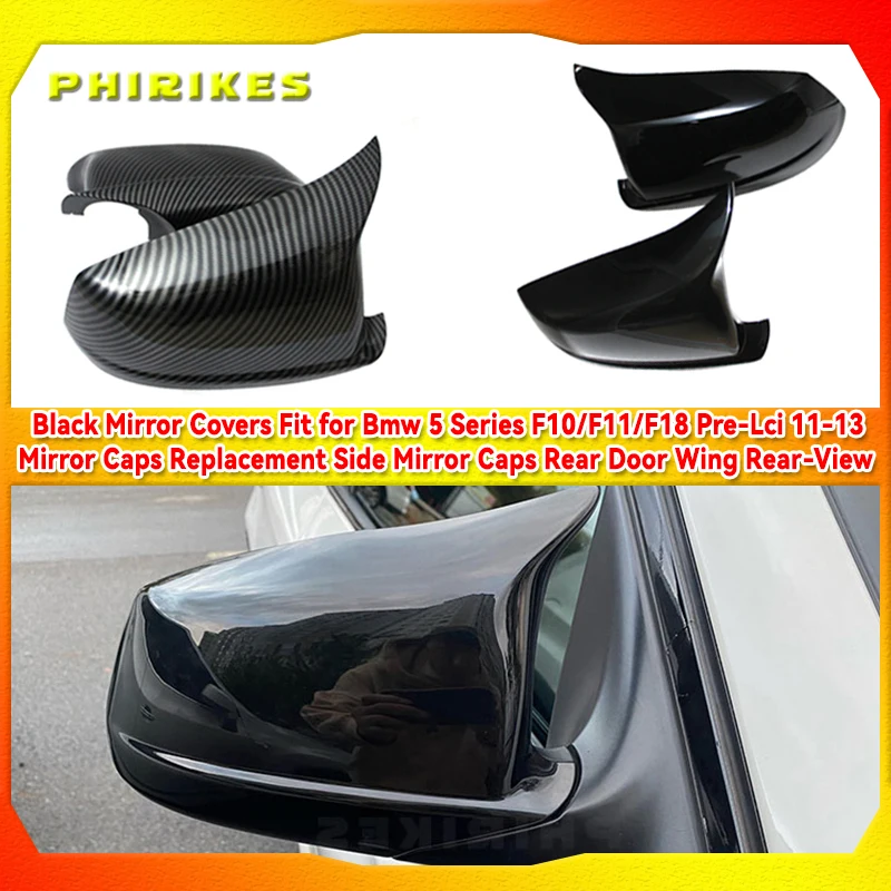 

Mirror Covers Fit for Bmw 5 Series F10/F11/F18 Pre-Lci 11-13 Mirror Caps Replacement Side Mirror Caps Rear Door Wing Rear-View