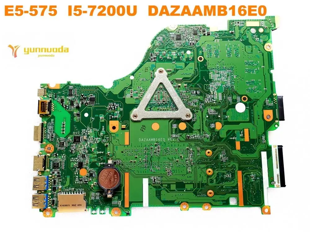 Оригинальный Для ACER E5 575G Материнская плата ноутбука 575 I5 7200U DAZAAMB16E0tested хорошее