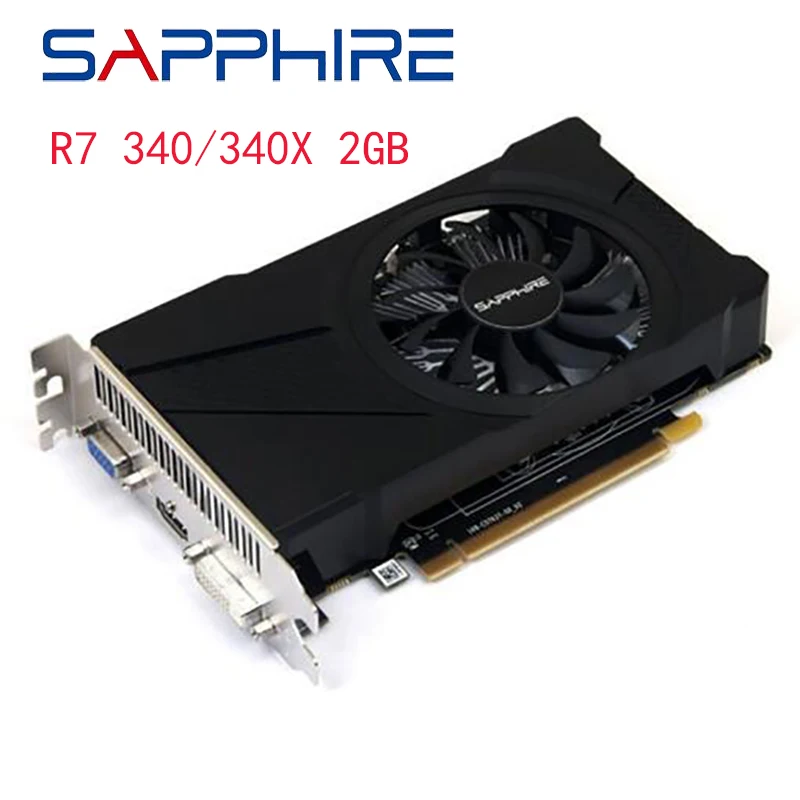 Б/у Видеокарта SAPPHIRE R7 340X 2 ГБ для AMD Radeon R7340 Гб видеоэкран карты GPU настольного ПК