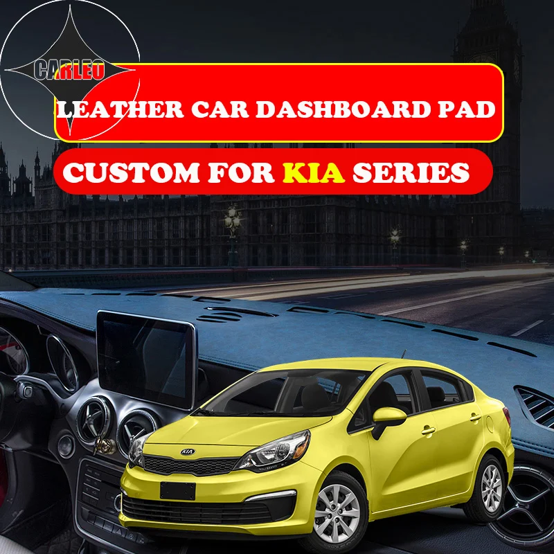Custom for KIA Series K7 Carens K5 Serato Forte K3 Dashboard Avoid Light Pad Instrument Platform PU Leather Suede Insulation Mat
