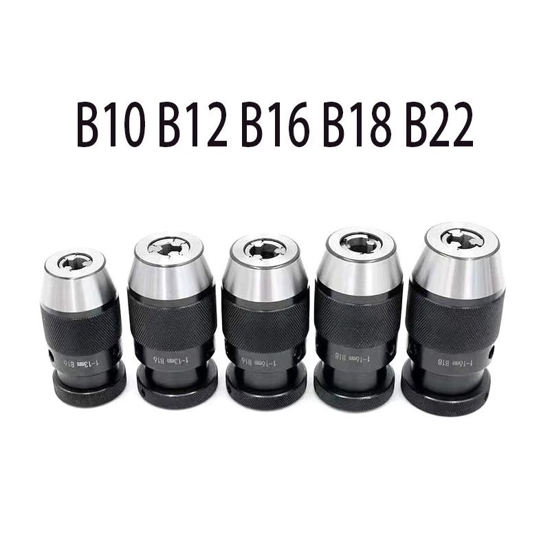 

B12 B16 chuck Automatic Self-tightening B10 B18 B22 collet JT6 chuck Self Tighten Keyless Drill Chuck for drilling machineSelf