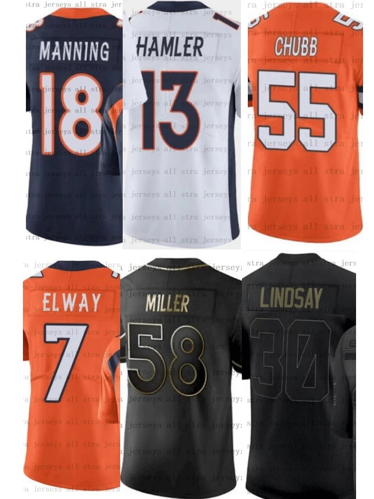 

3 Drew Lock 7 John Elway 13 KJ Hamler 18 Peyton Manning 30 Phillip Lindsay 55 Nick Chubb 58 Von Miller American Football Jersey