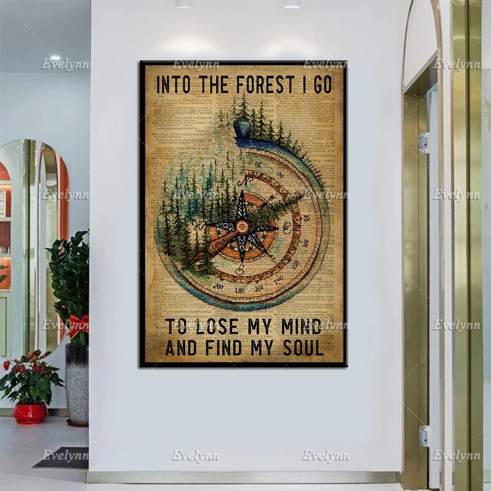 

Hiking Poster - Into The Forest I Go To Lose My Mind, Vintage Compass Prints, Hiking Lover Wall Art, Forest Hippie Home Decor